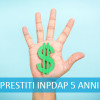 Prestiti INPDAP Quinquennali 5 Anni